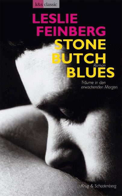 Stone Butch Blues - Träume in den erwachenden Morgen